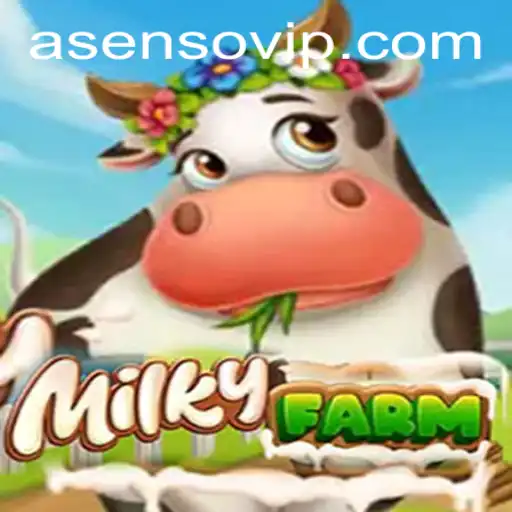 Unveiling the World of MilkyFarm: Thriving with Asenso